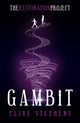 Book cover of: Gambit. By: Clive Stephens