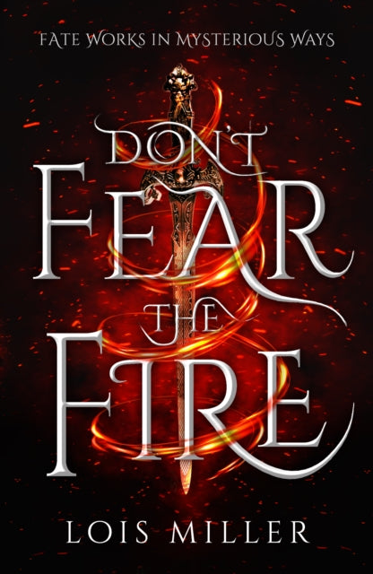 Book cover of: Don't Fear the Fire