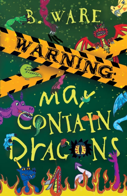 Book cover of: WARNING: May Contain Dragons