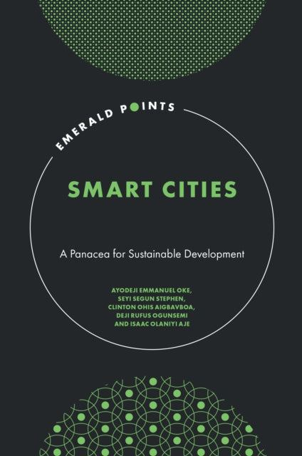 Book cover of: Smart Cities. By: Ayodeji Emmanuel Oke