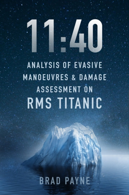 Book cover of: 11:40. By: Brad Payne