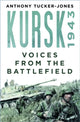 Book cover of: Kursk 1943. By: Anthony Tucker-Jones
