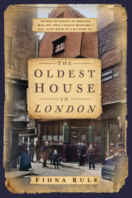 Book cover of: Oldest House in London. By: Fiona Rule
