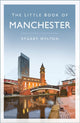 Book cover of: Little Book of Manchester. By: Stuart Hylton