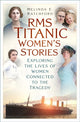 Titanic Women's Stories
