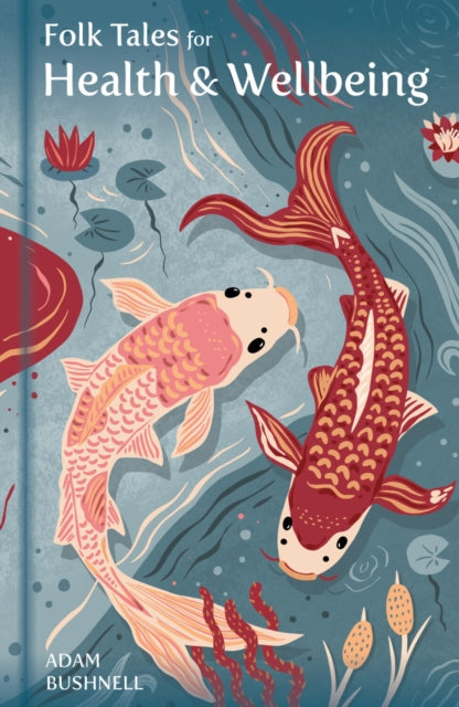 Book cover of: Folk Tales for Health and Wellbeing