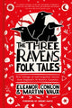 Book cover of: Three Ravens Folk Tales