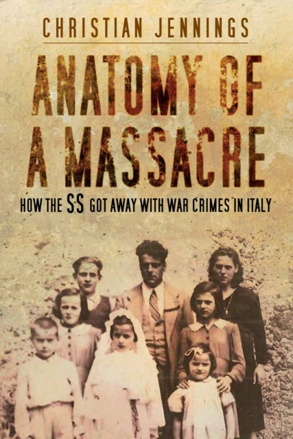 Book cover of: Anatomy of a Massacre