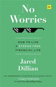 Book cover of: No Worries. By: Jared Dillian