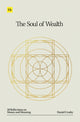 Book cover of: Soul of Wealth. By: Daniel Crosby