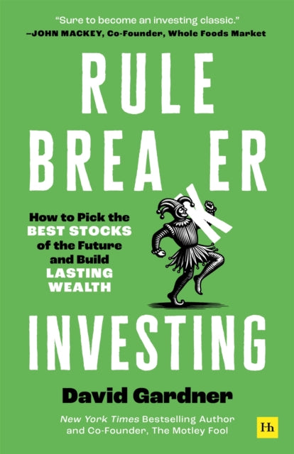 Rule Breaker Investing