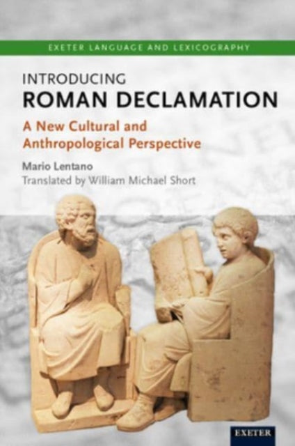 Book cover of: Introducing Roman Declamation. By: Mario Lentano