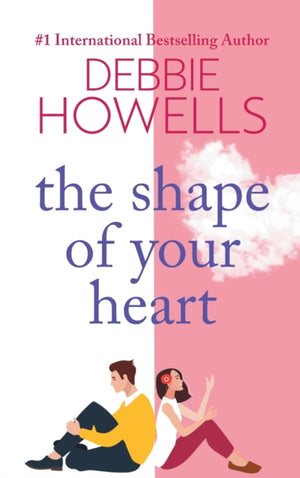 Shape of Your Heart, A completely heartbreaking new novel from Debbie Howells
