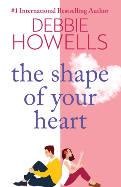 Shape of Your Heart, A completely heartbreaking new novel from Debbie Howells 9781804150269 Debbie Howells