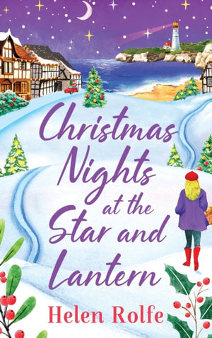 Christmas Nights at the Star and Lantern, An uplifting, festive romance from Helen Rolfe