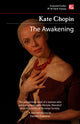 Book cover of: Awakening. By: Kate Chopin