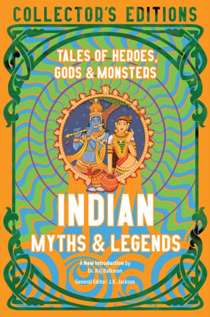 Indian Myths & Legends, Tales of Heroes, Gods & Monsters