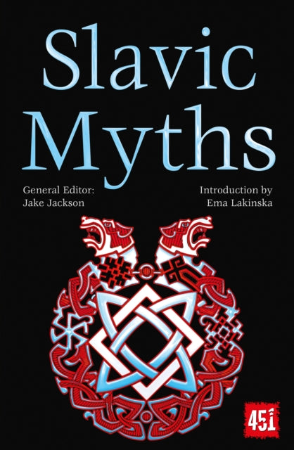 Book cover of: Slavic Myths. By: J. K. Jackson
