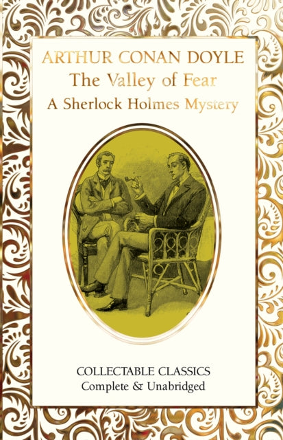 Book cover of: Valley of Fear (A Sherlock Holmes Mystery). By: Arthur Conan Doyle