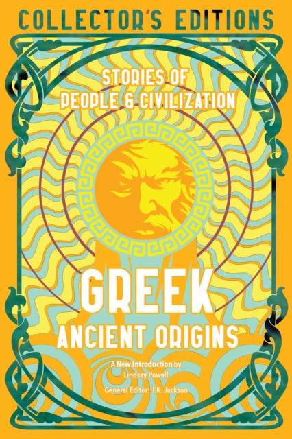 Greek Ancient Origins, Stories Of People & Civilization 9781804175774 Flame Tree Studio (Literature and Science)