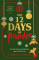 Book cover of: Twelve Days of Murder. By: Andreina Cordani