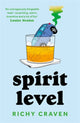 Book cover of: Spirit Level. By: Richy Craven