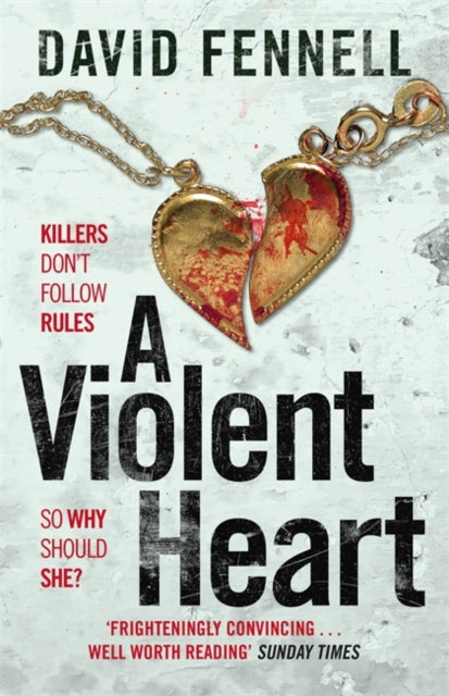 Book cover of: Violent Heart. By: David Fennell