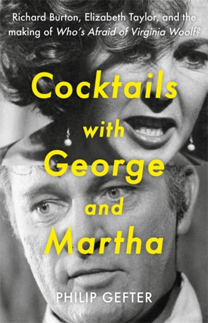 Book cover of: Cocktails with George and Martha. By: Philip Gefter