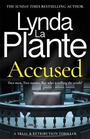 Accused, A Trial & Retribution thriller