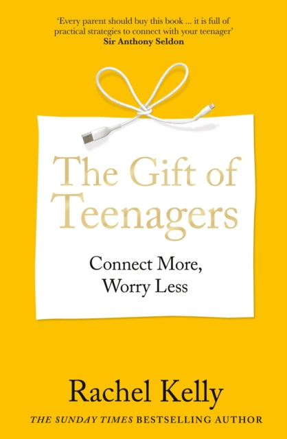 Gift of Teenagers, Connect More, Worry Less 9781804193167 Rachel Kelly