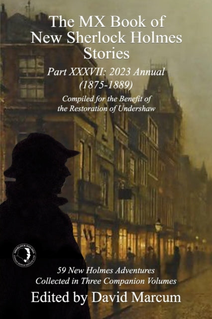 Book cover of: MX Book of New Sherlock Holmes Stories Part XXXVII. By: David Marcum
