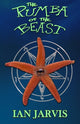 Book cover of: Rumba Of The Beast (Bernie Quist Book 5). By: Ian Jarvis