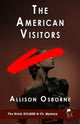 Book cover of: American Visitors. By: Allison Osborne