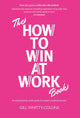 How to Win at Work Book