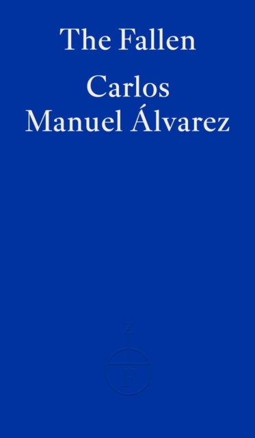 Book cover of: Fallen. By: Carlos Manuel Álvarez