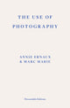 Use of Photography 9781804271148 Annie Ernaux