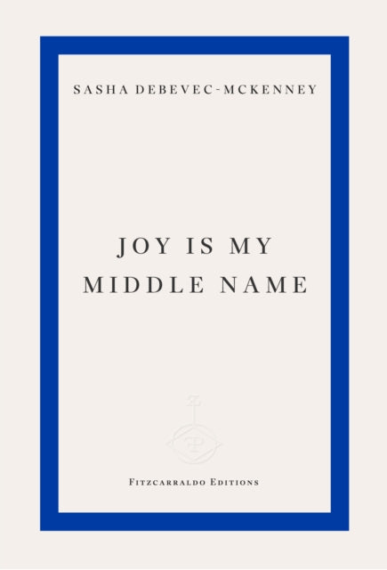 Joy Is My Middle Name