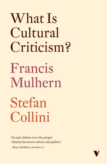 Book cover of: What Is Cultural Criticism?. By: Francis Mulhern