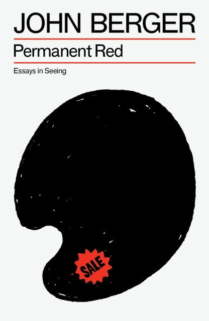Book cover of: Permanent Red. By: John Berger