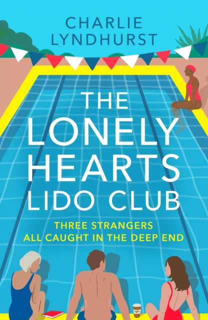 Book cover of: Lonely Hearts Lido Club. By: Charlie Lyndhurst