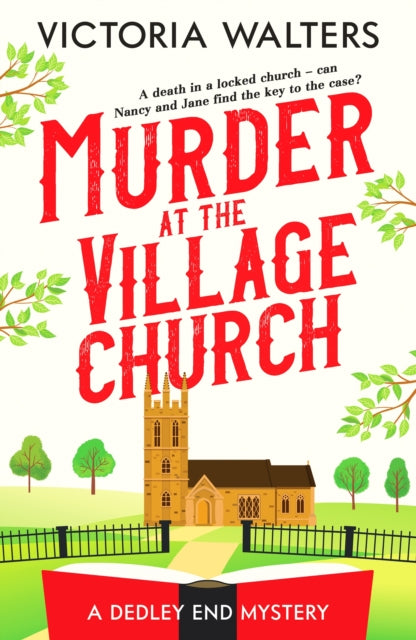 Book cover of: Murder at the Village Church. By: Victoria Walters