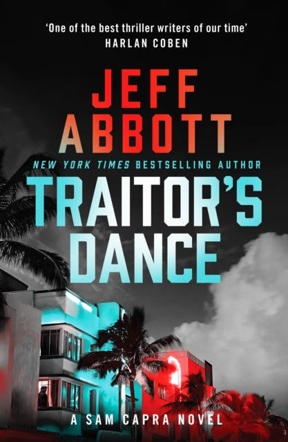 Book cover of: Traitor's Dance. By: Jeff Abbott