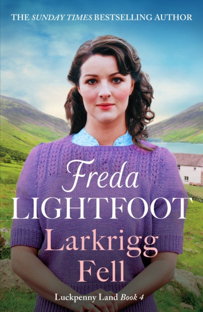 Book cover of: Larkrigg Fell. By: Freda Lightfoot