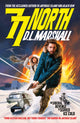 Book cover of: 77 North. By: D. L. Marshall