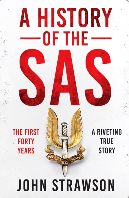 Book cover of: History of the SAS. By: John Strawson