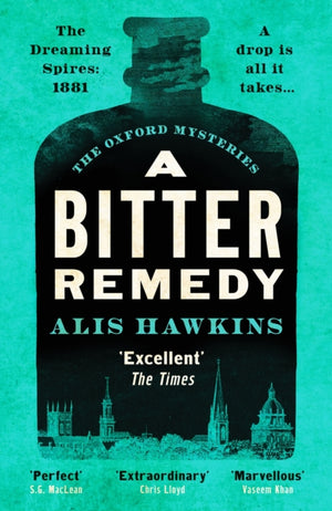Bitter Remedy, A totally compelling historical mystery
