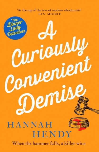 Book cover of: Curiously Convenient Demise