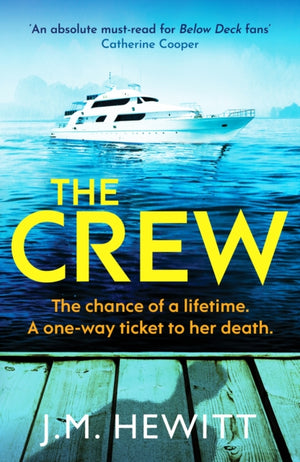 Crew, An unputdownable and escapist psychological thriller