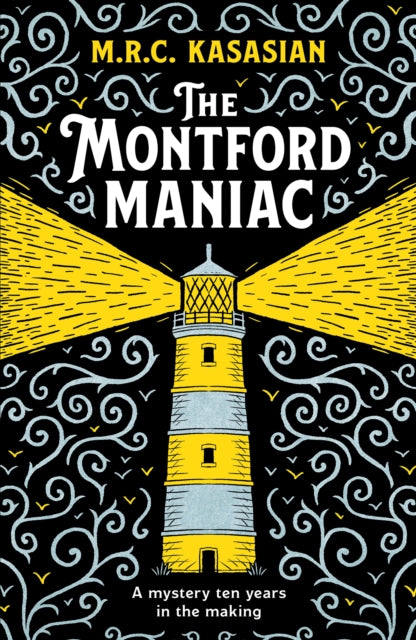 Montford Maniac, An absolutely gripping Victorian crime caper 9781804366103 M. R. C. Kasasian