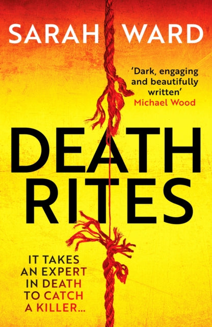 Death Rites, A dark and atmospheric crime thriller 9781804366783 Sarah Ward